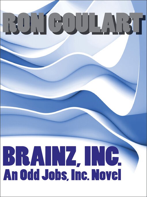 Title details for Brainz, Inc. by Ron Goulart - Available